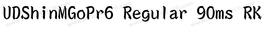 UDShinMGoPr6 Regular 90ms RKSJ H字体转换